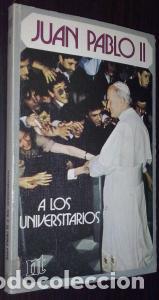 books: Juan Pablo II a los universitarios - ARANDA, Antonio: