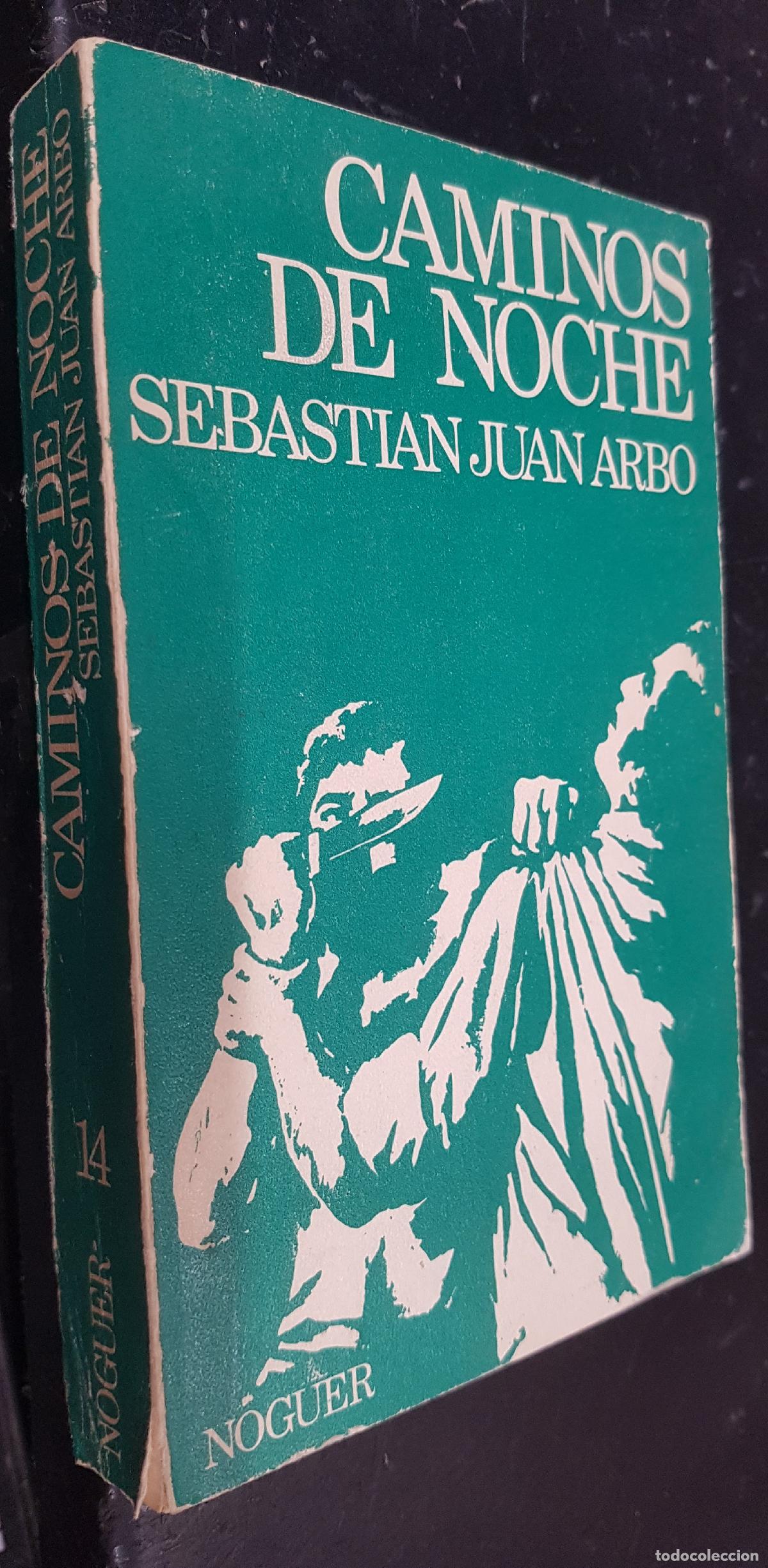B&uuml;cher: Caminos de noche - ARB&Oacute;, Juan Sebasti&aacute;n: