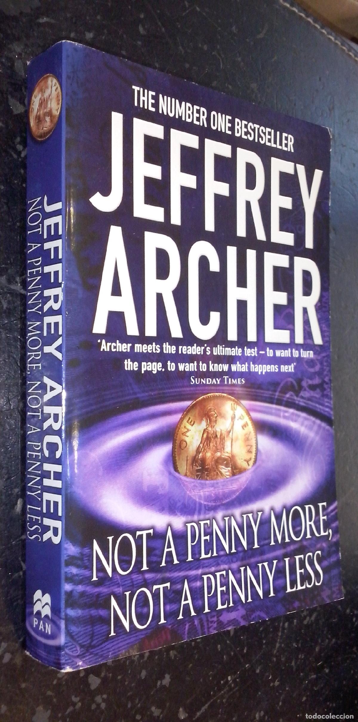 Livros em segunda m&atilde;o: Not a Penny More, Not a Penny Less - ARCHER, Jeffrey: