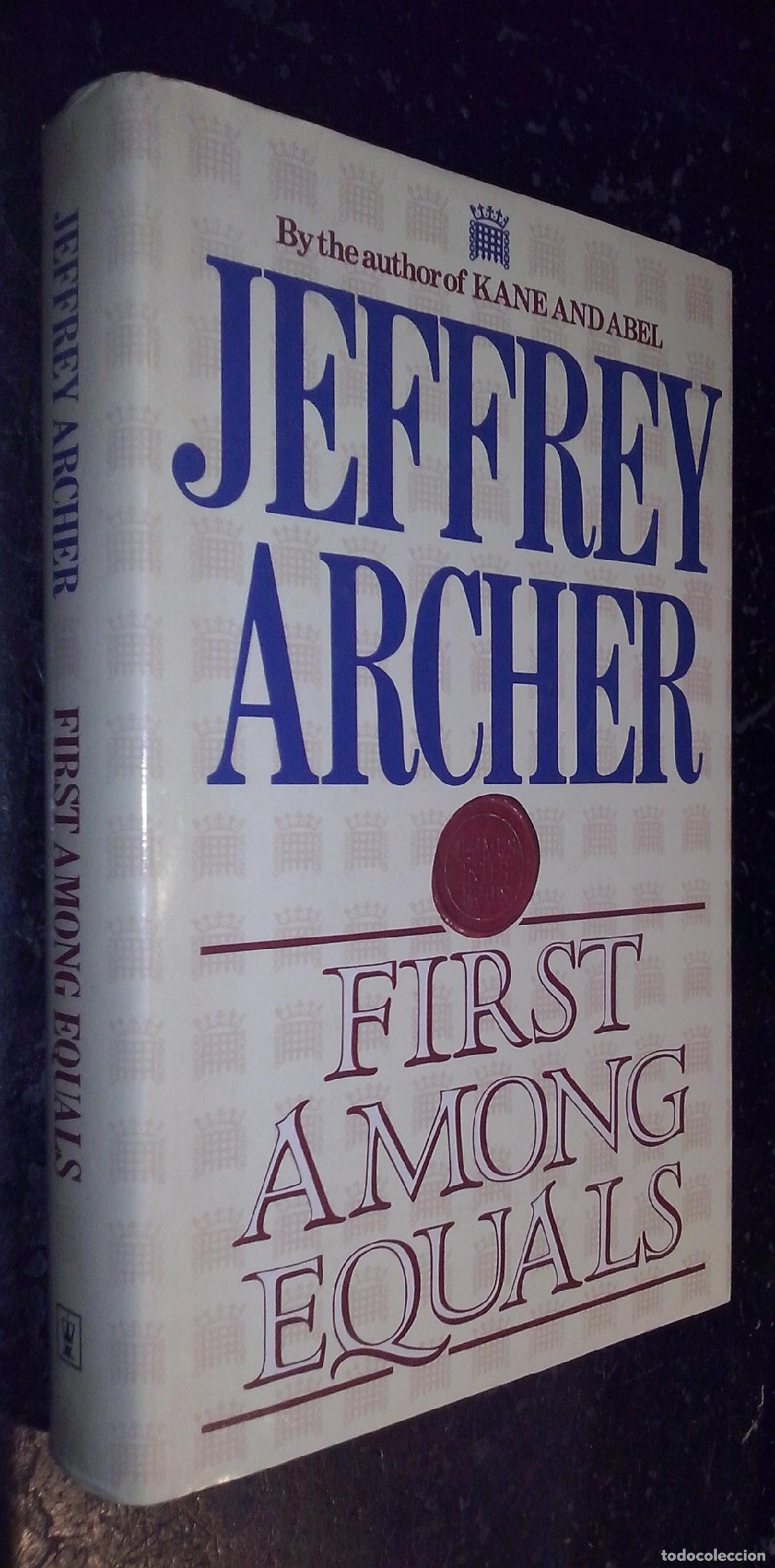 Libros: First Among Equals - ARCHER, Jeffrey: - Foto 1