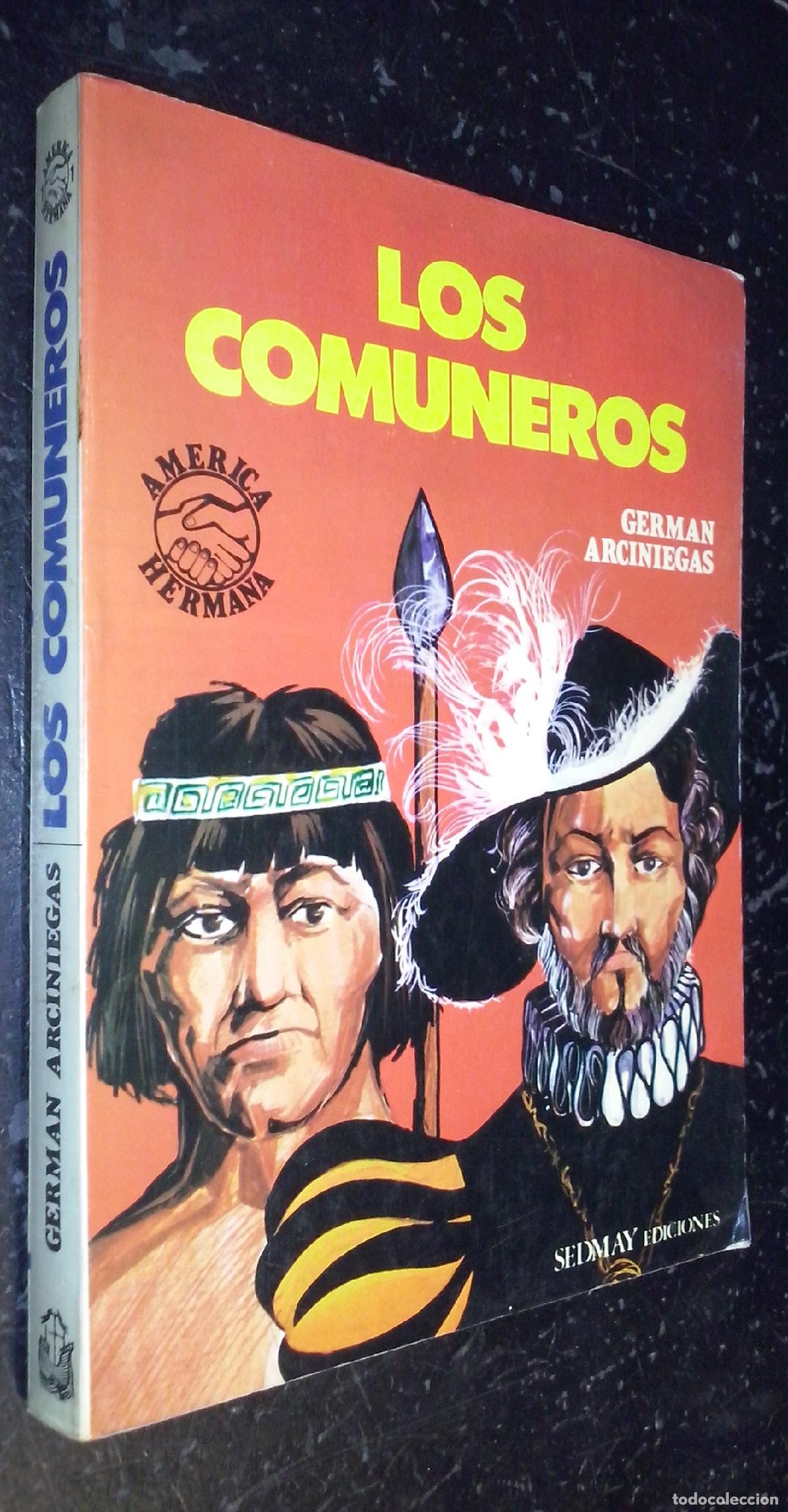 Libri di seconda mano: Los comuneros - ARCINIEGAS, Germ&aacute;n: