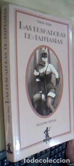 Livres: Las buscadoras de fantas&iacute;as - ARDEN, Celeste: