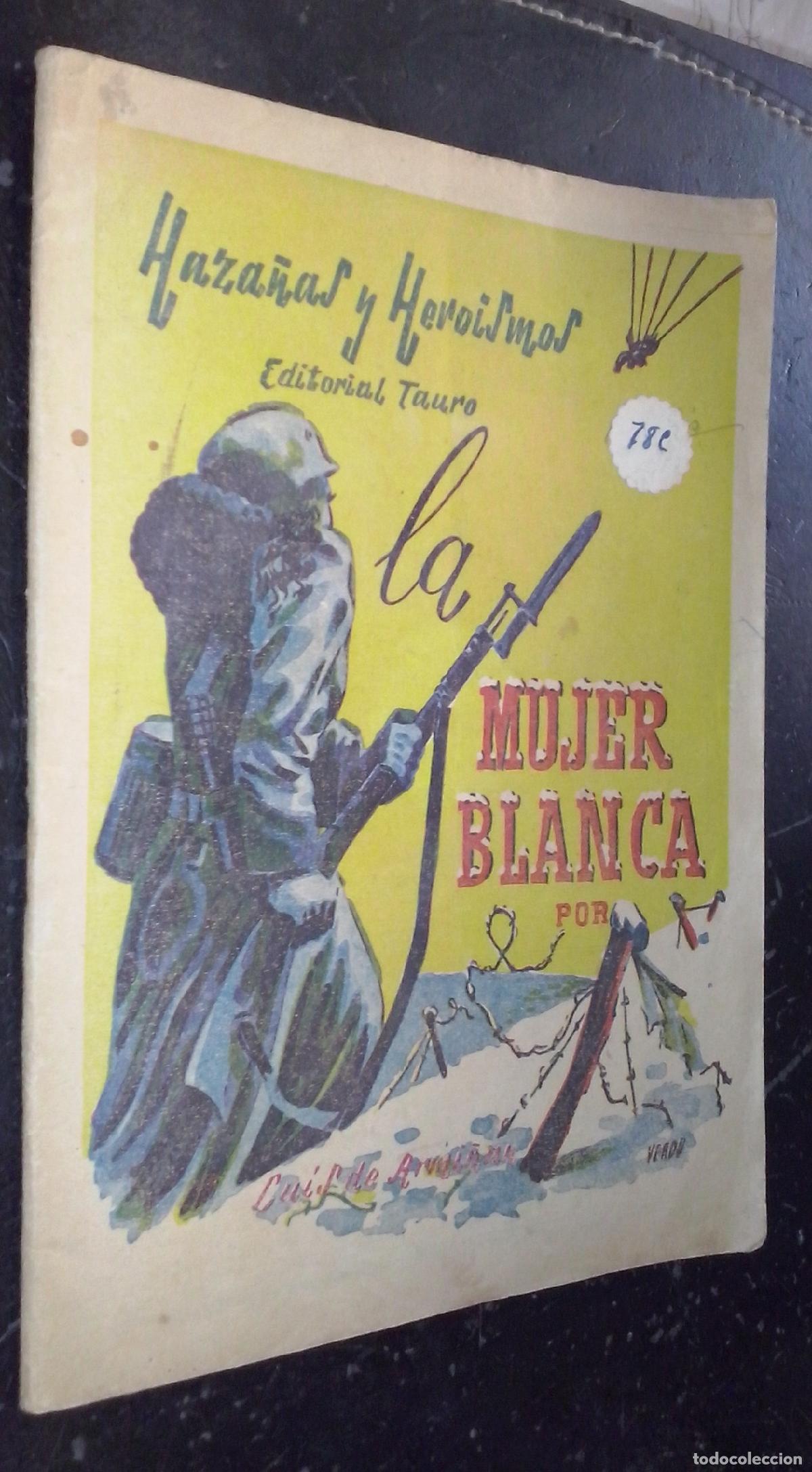 Libros: Mujer blanca - ARMI&Ntilde;AN, Luis de: