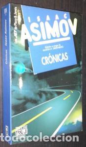 Libros: Cr&oacute;nicas - ASIMOV, Isaac: - Foto 1