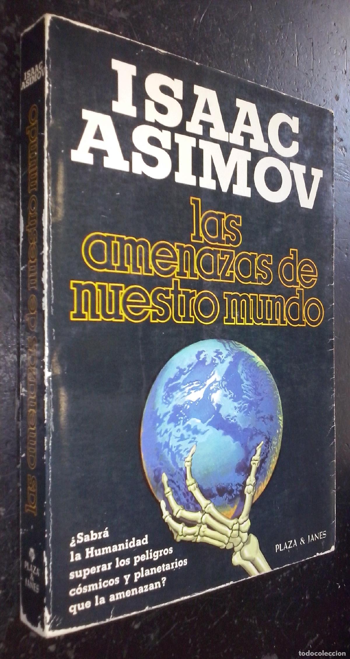 Livres: Las amenazas de nuestro mundo - ASIMOV, Isaac: