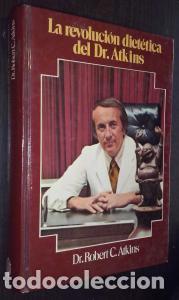 Livros em segunda m&atilde;o: La revoluci&oacute;n diet&eacute;tica del Dr. Atkins - ATKINS, Robert C. Dr.: