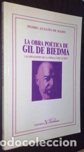 B&uuml;cher: La obra po&eacute;tica de Gil de Biedma: las ideaciones de la t&oacute;pica y del sujeto - AULL&Oacute;N DE HARO, Pedro: