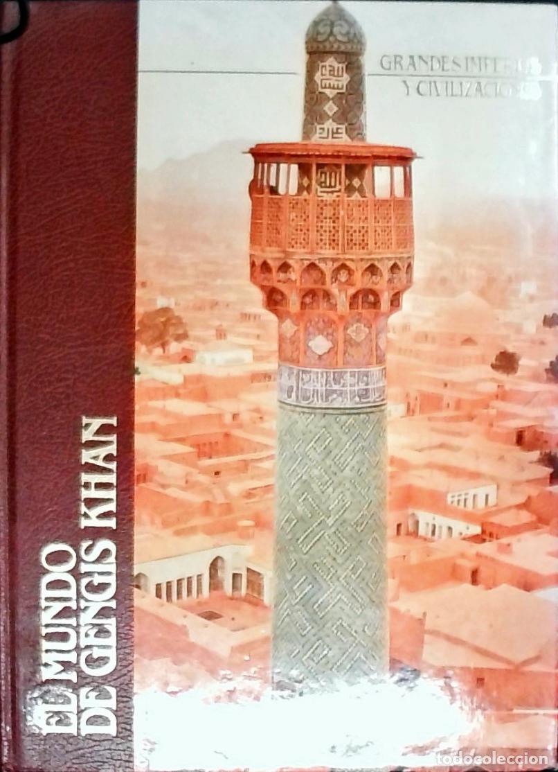 Livres: El mundo de Gengis Khan - Autores Varios: