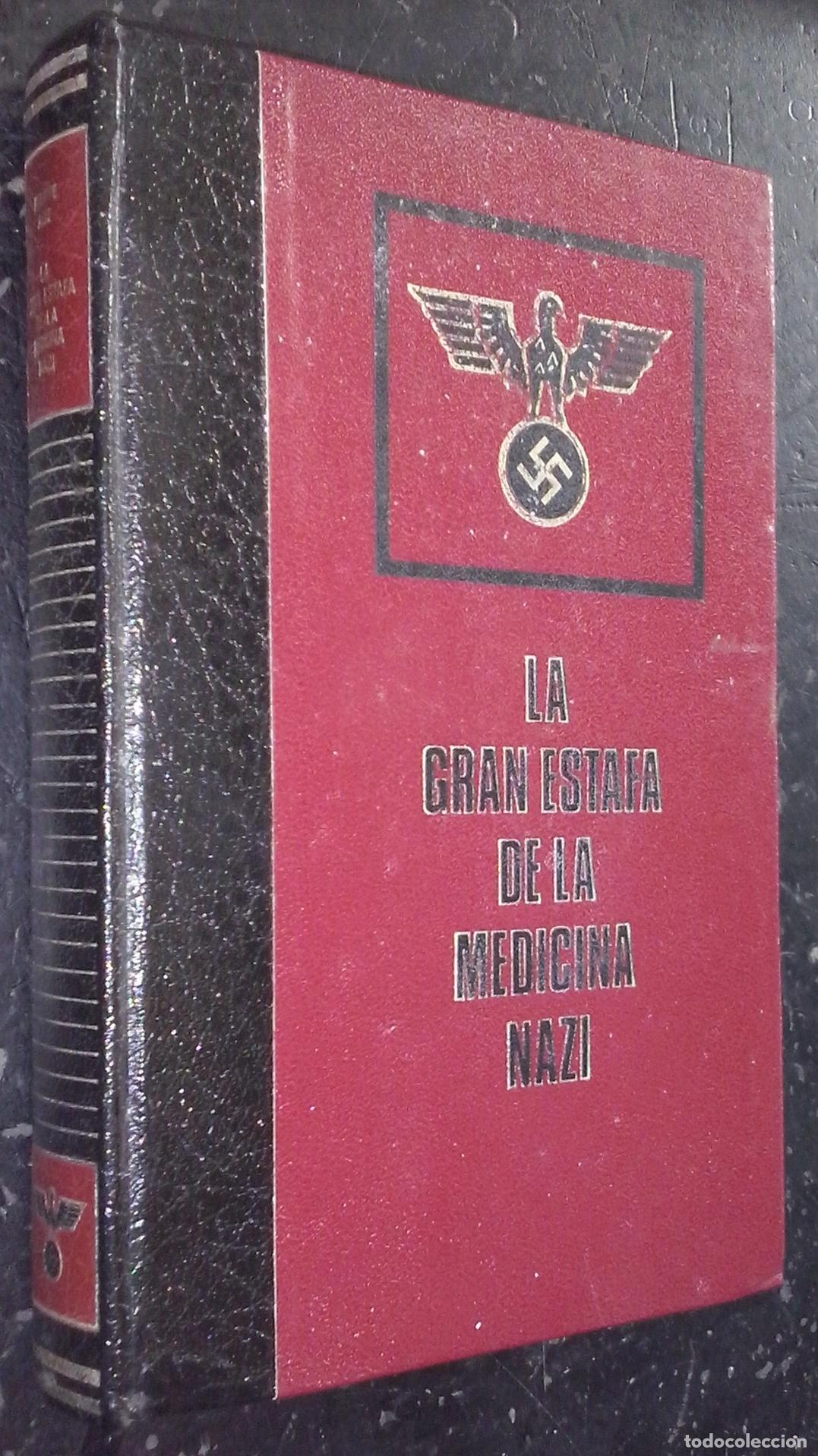 books: La gran estafa de la medicina nazi - AZIZ, Philippe: