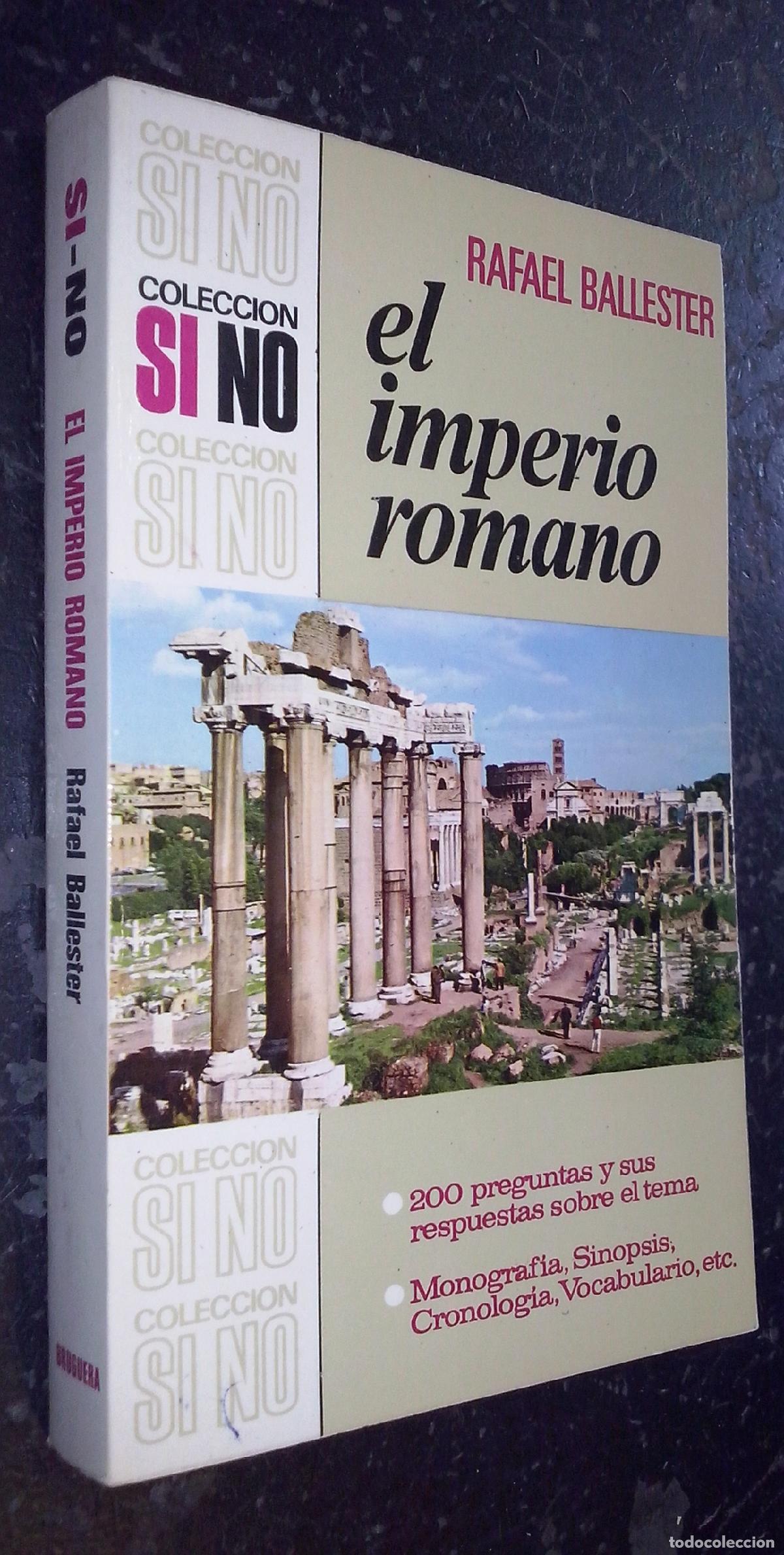 Libros: El imperio romano. 200 preguntas y sus respuestas sobre el tema. Monograf&iacute;a, sinopsis, cronolog&iacute;a, v