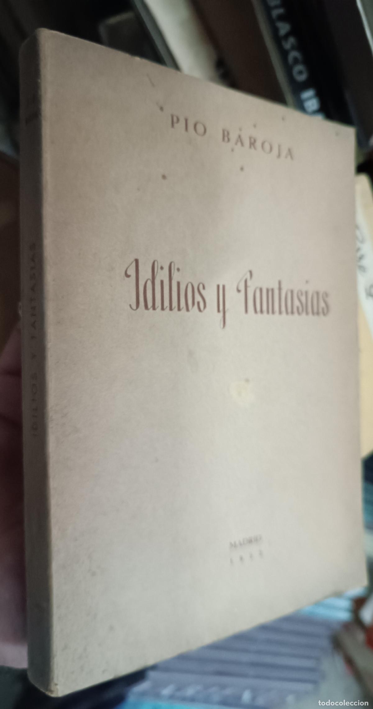 books: Idilios y fantas&iacute;as - BAROJA, P&iacute;o: