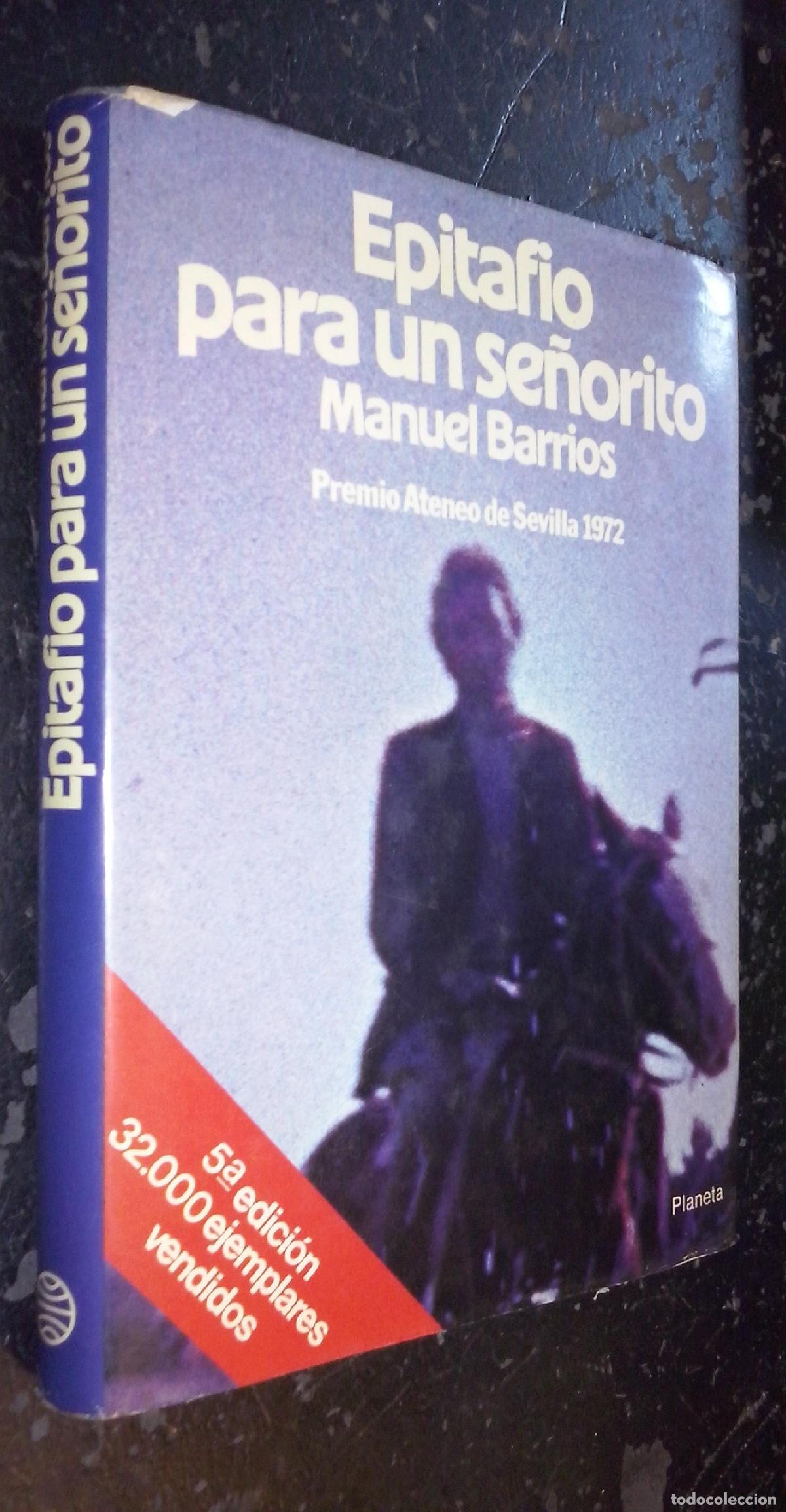 Libros: Epitafio para un se&ntilde;orito - BARRIOS, Manuel: