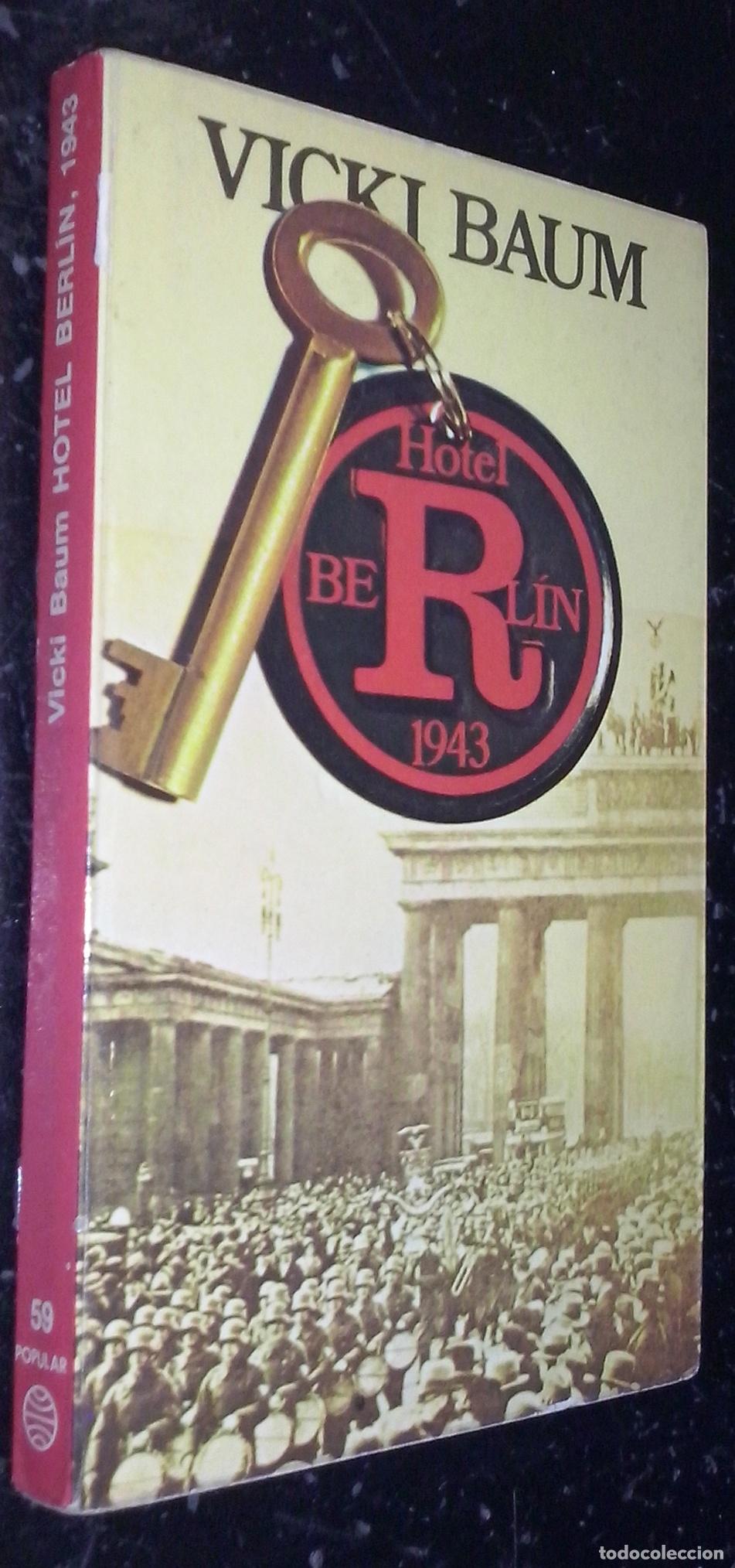 Libros: Hotel Berl&iacute;n 1943 - BAUM, Vicki: - Foto 1