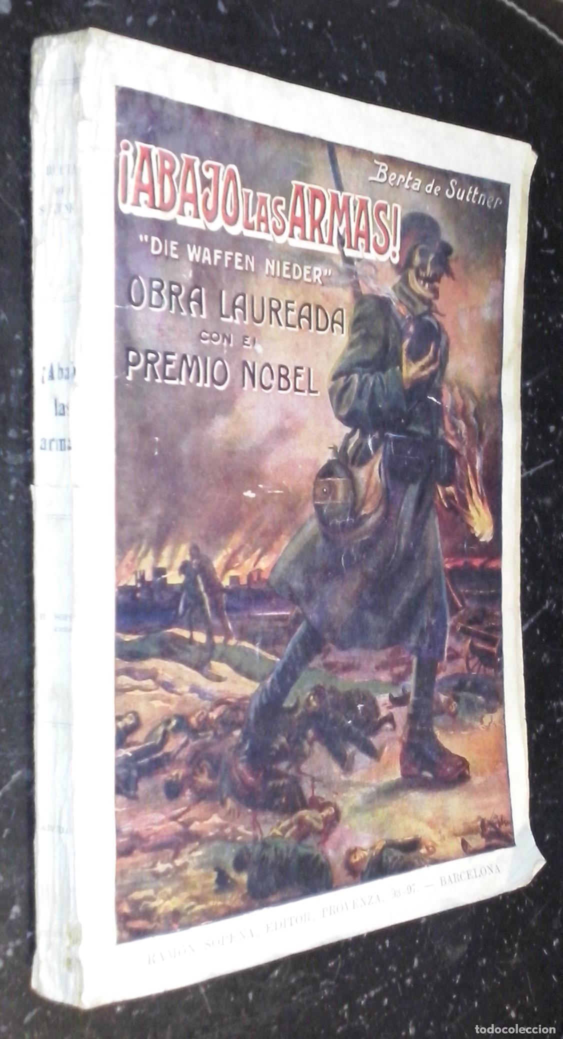 Libri di seconda mano: Abajo las armas - BARONESA BERTA DE SUTTNER: