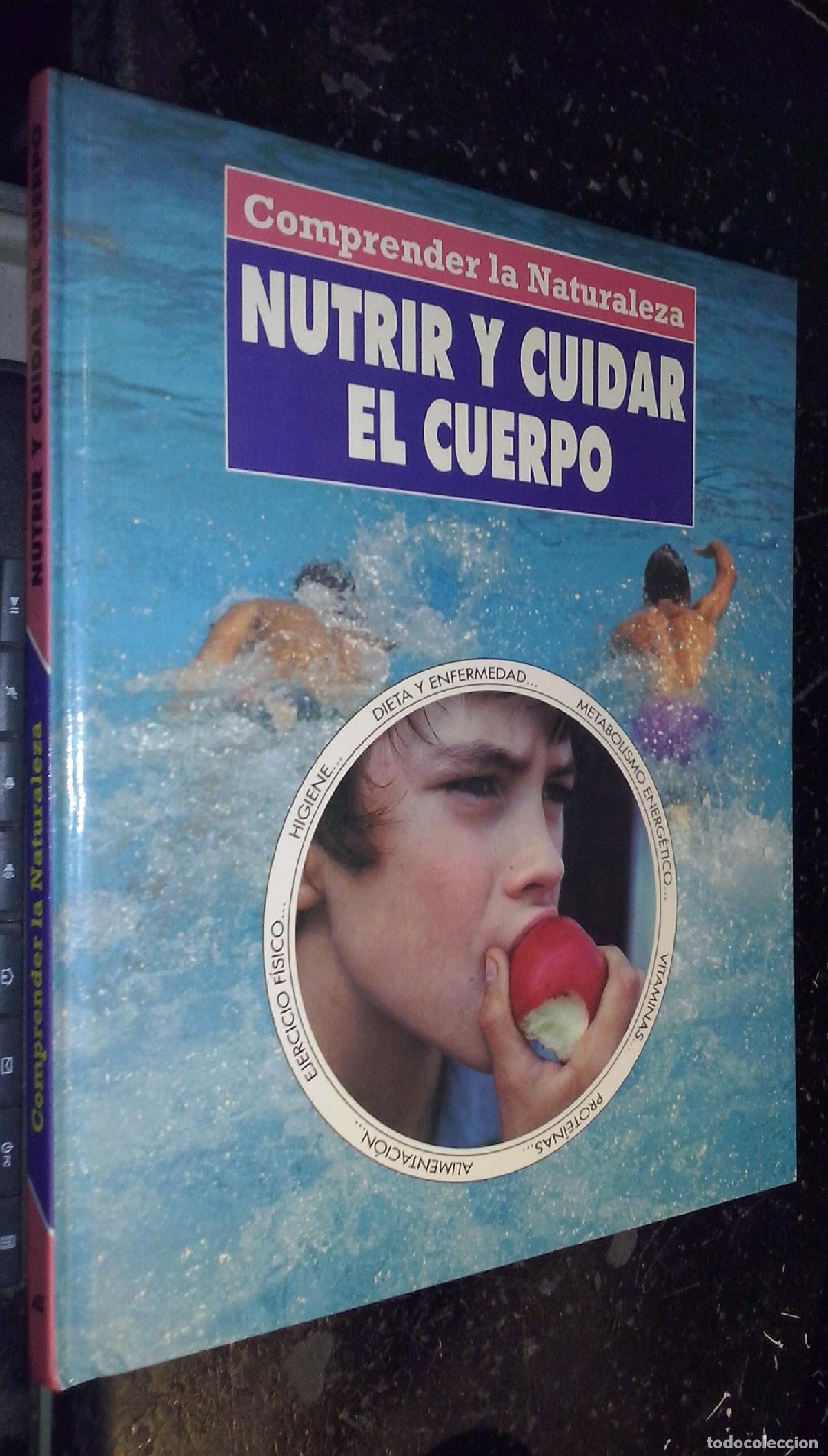 Livros em segunda m&atilde;o: Comprender la naturaleza: Nutrir y cuidar el cuerpo - BARQUINERO, Jorge: