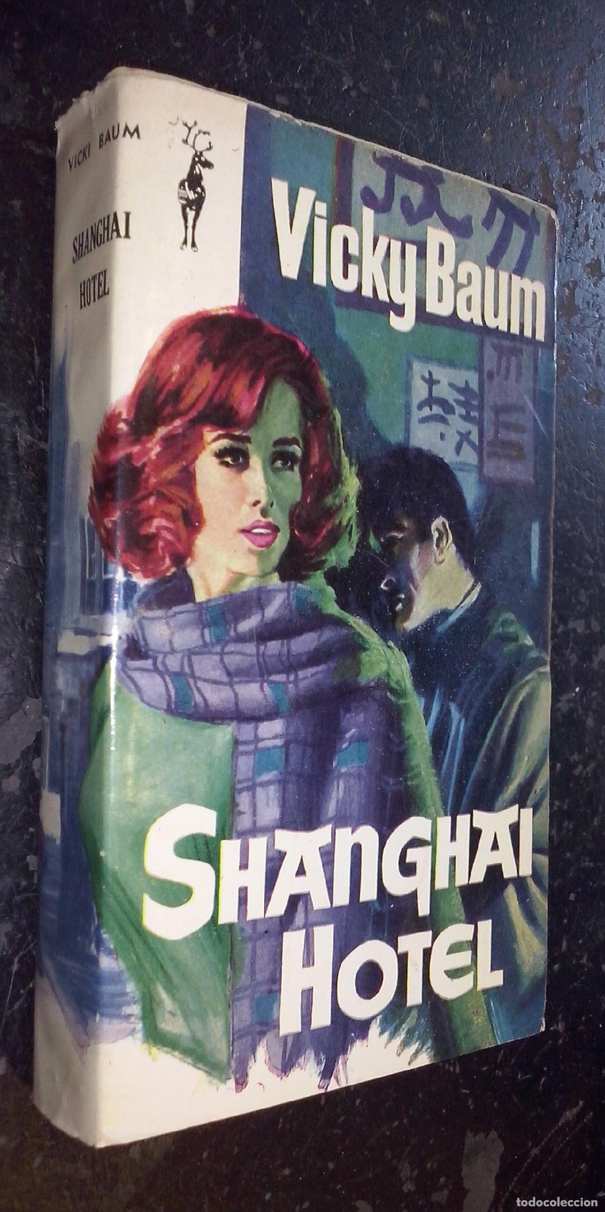 Libros: Shanghai Hotel - BAUM, Vicky: - Foto 1