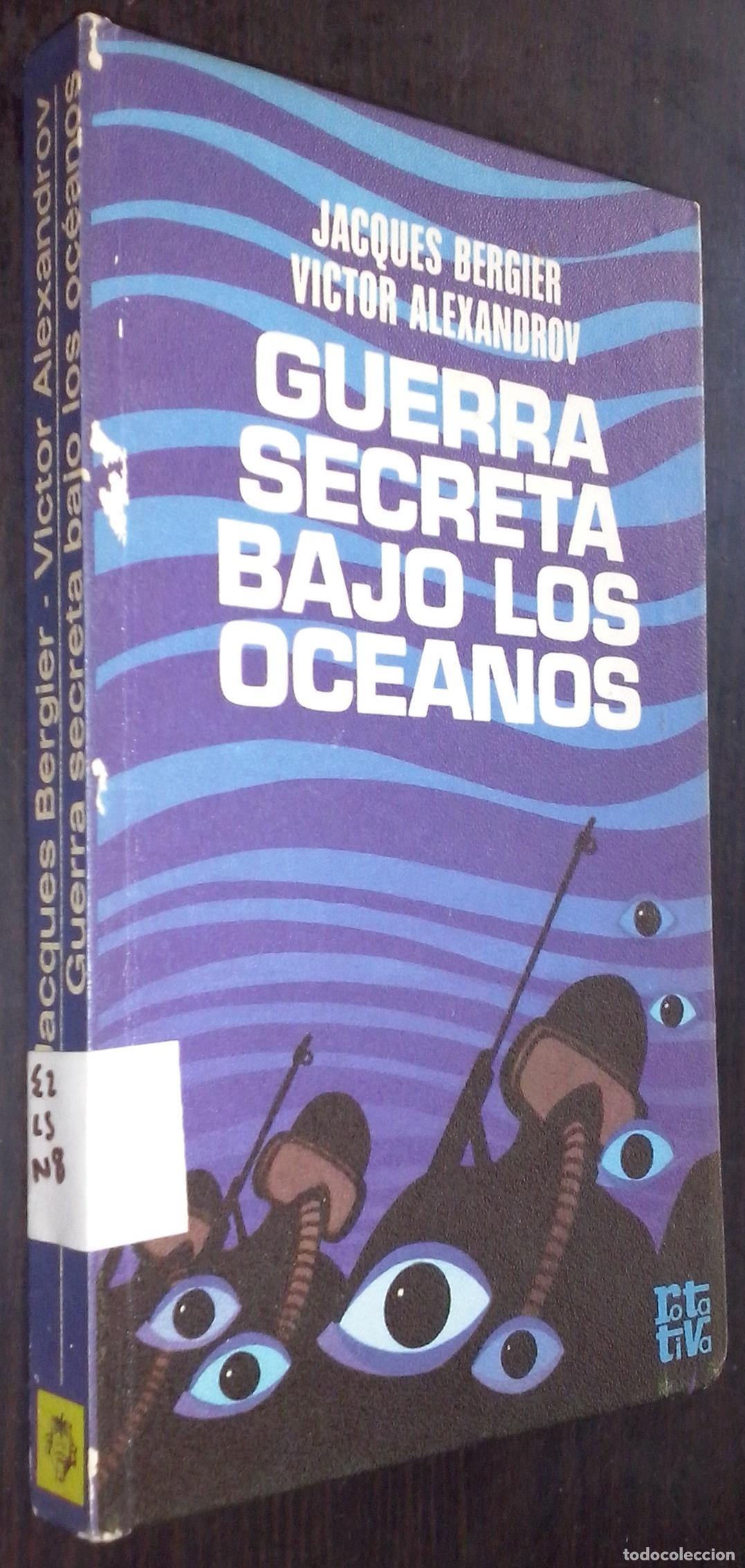B&uuml;cher: Guerra secreta bajo los oc&eacute;anos - BERGIER, Jacques: