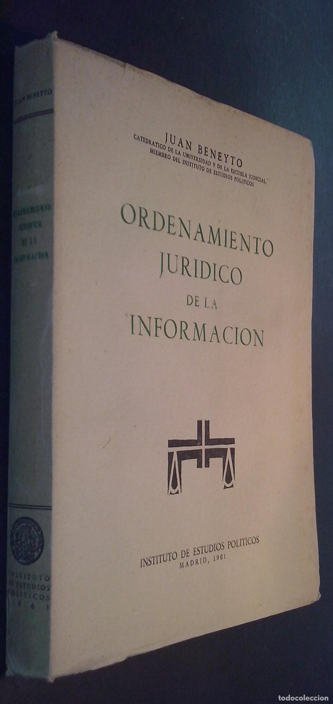 Libri di seconda mano: Ordenamiento jur&iacute;dico de la informaci&oacute;n - BENEYTO, Juan: