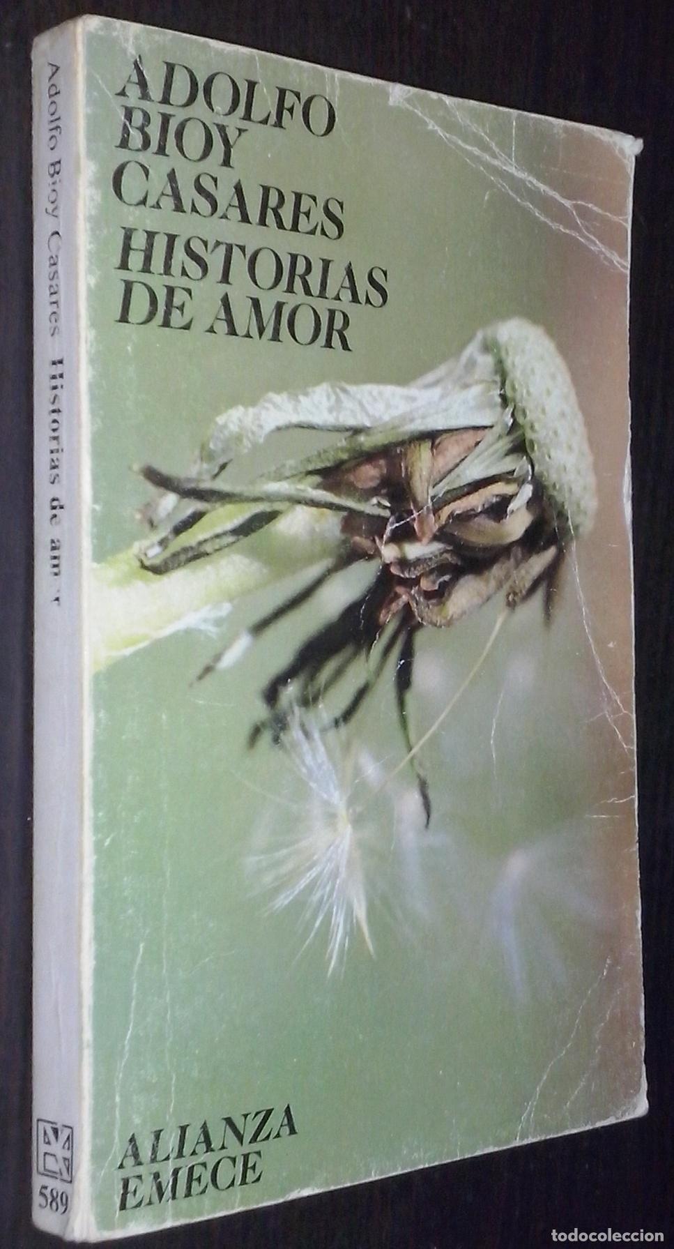 Libri di seconda mano: Historias de amor - BIOY CASARES, Adolfo: