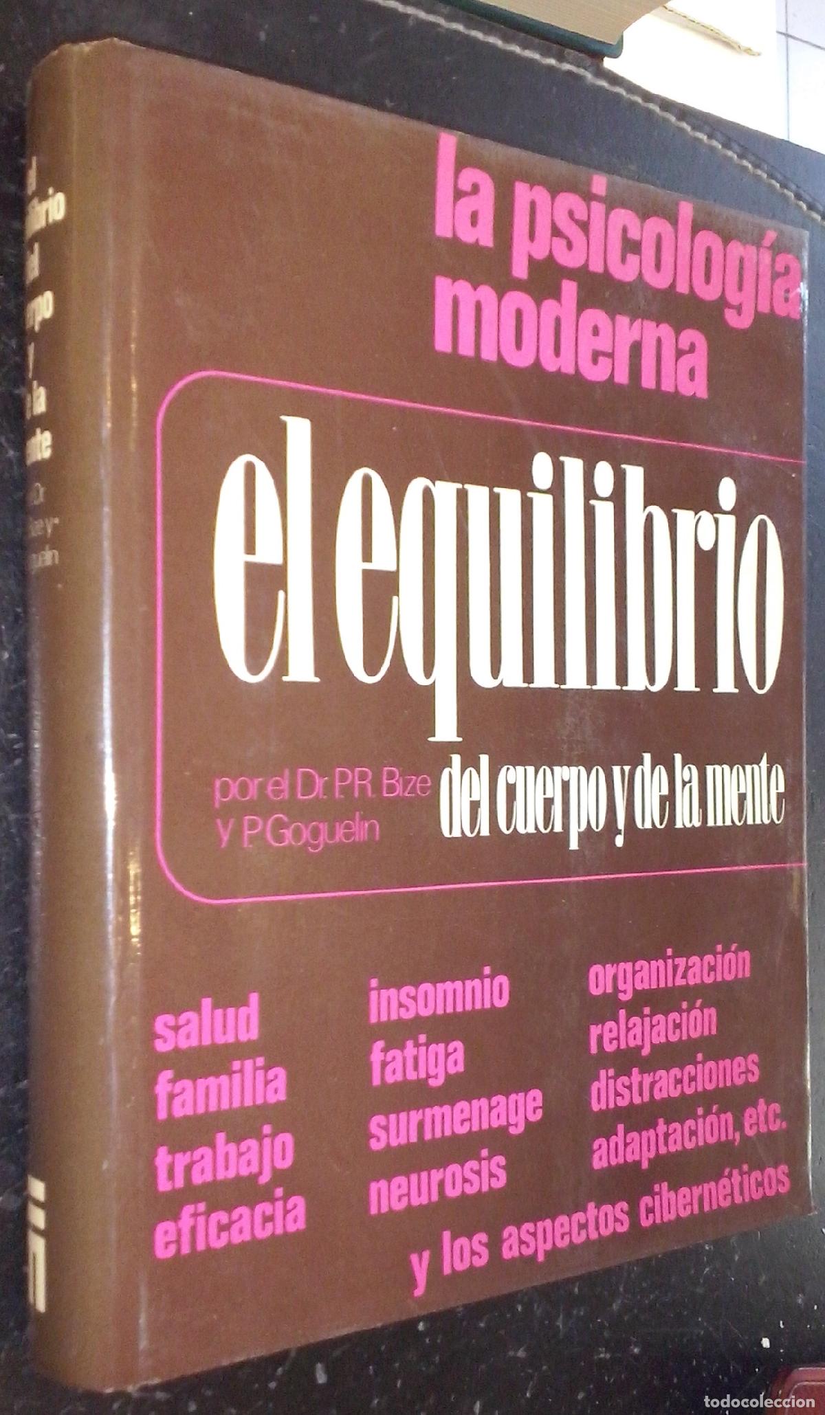 Libri di seconda mano: El equilibrio del cuerpo y de la mente - BIZE, P. R. y GOGUELIN, P.: