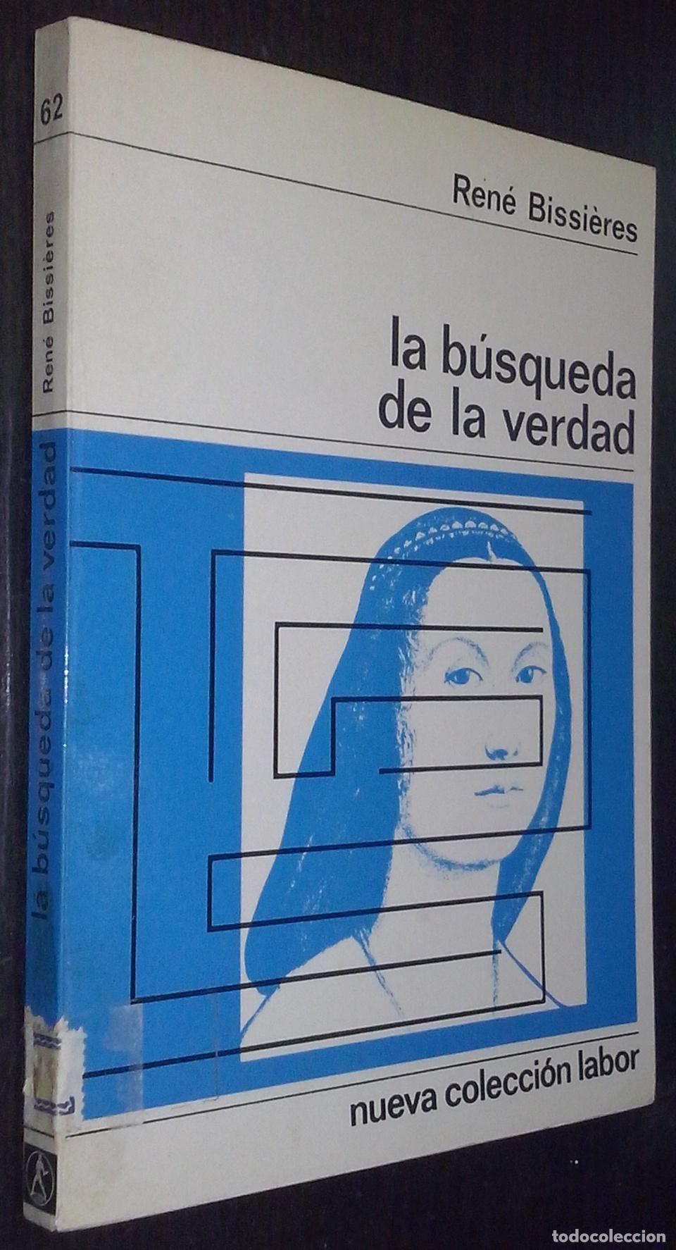 Libros: La b&uacute;squeda de la verdad - BISSI&Eacute;RES, Ren&eacute;: