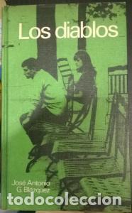 B&uuml;cher: Los diablos - BL&aacute;ZQUEZ, Jos&eacute; Antonio G.: