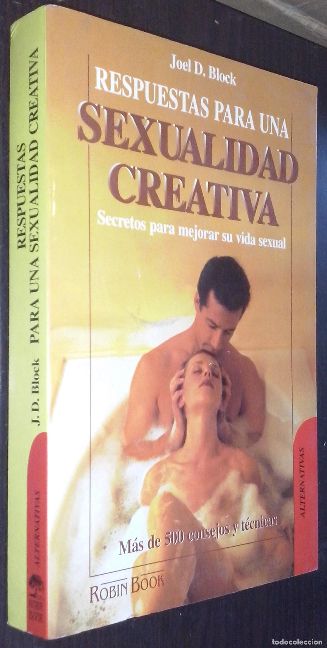 Libri di seconda mano: Respuestas para una sexualidad creativa. Secretos para mejorar su vida sexual. M&aacute;s de 500 consejos y