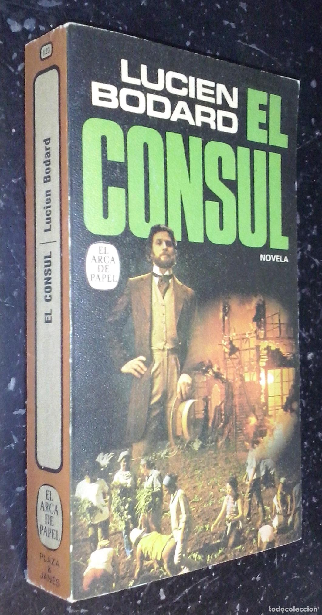Libros: El consul - BODARD, Lucien: - Foto 1