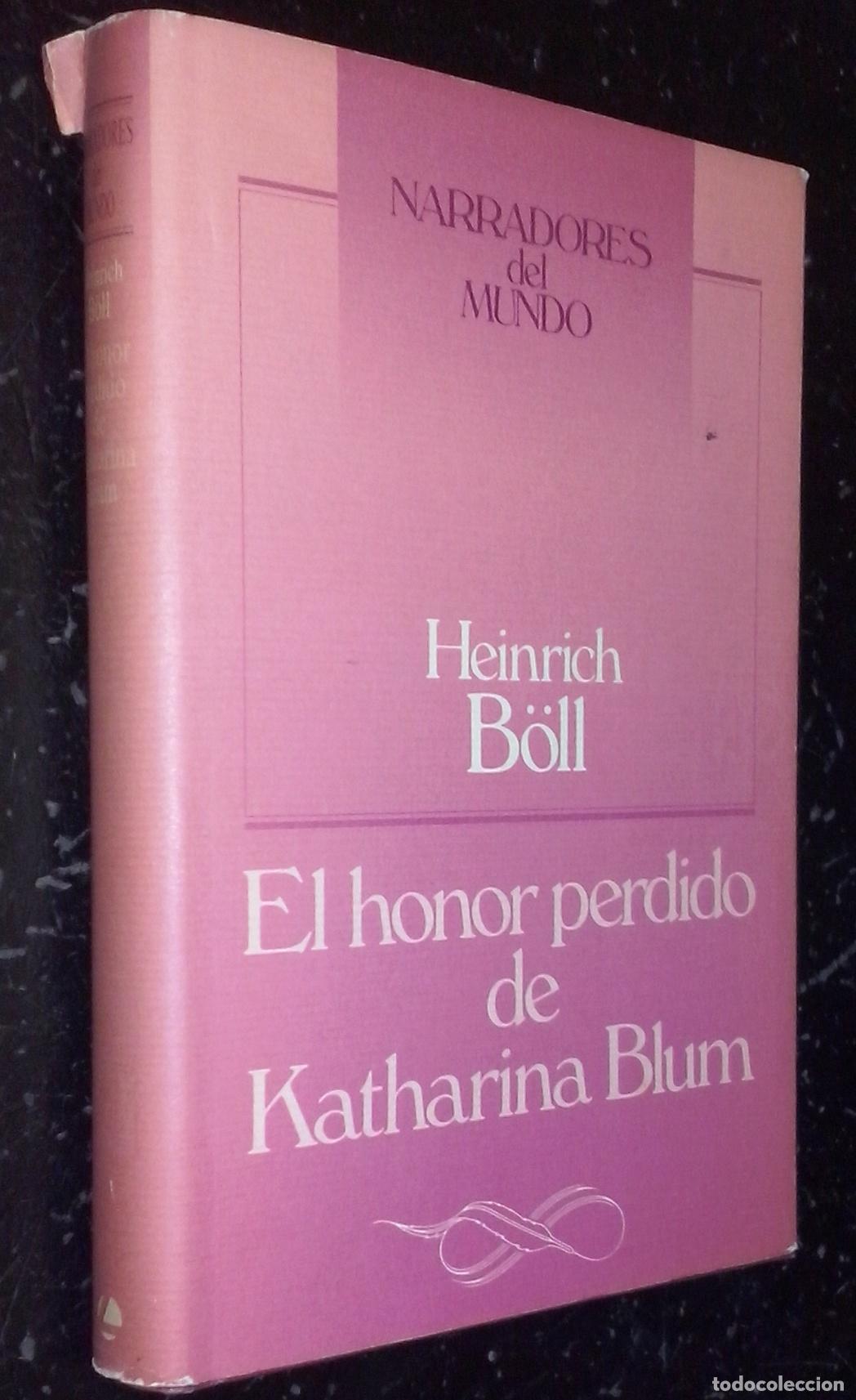 Libri di seconda mano: El honor perdido de Katharina Blum - B&Ouml;LL, Heinrich: