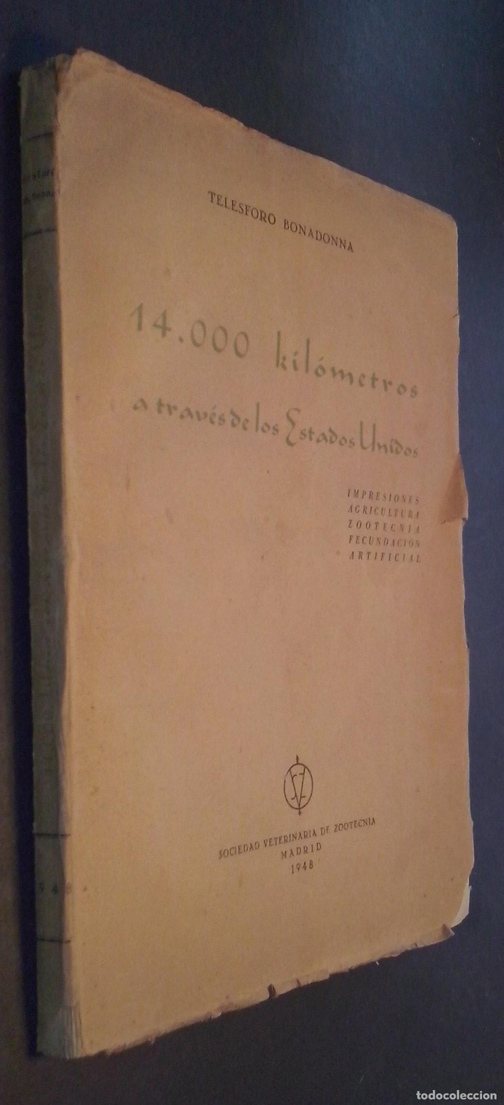 B&uuml;cher: 14.000 kil&oacute;metros a trav&eacute;s de los Estados Unidos. Impresiones. Agricultura. Zootecnia. Fecundaci&oacute;n a