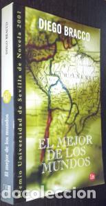 Libros: El mejor de los mundos - BRACCO, Diego: