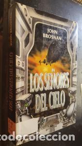 Libros: Los se&ntilde;ores del cielo - BROSNAN, John: - Foto 1