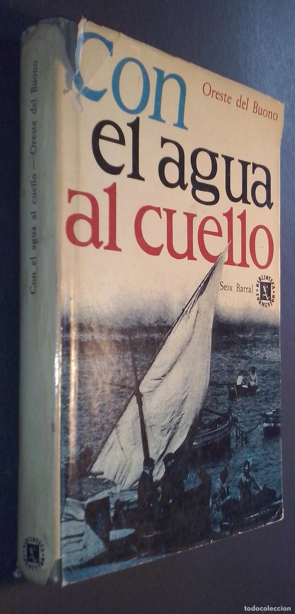 B&uuml;cher: Con el agua al cuello - BUONO, Oreste del: