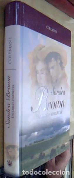 Libros: Un largo atardecer. Coleman I - BROWN, Sandra: - Foto 1