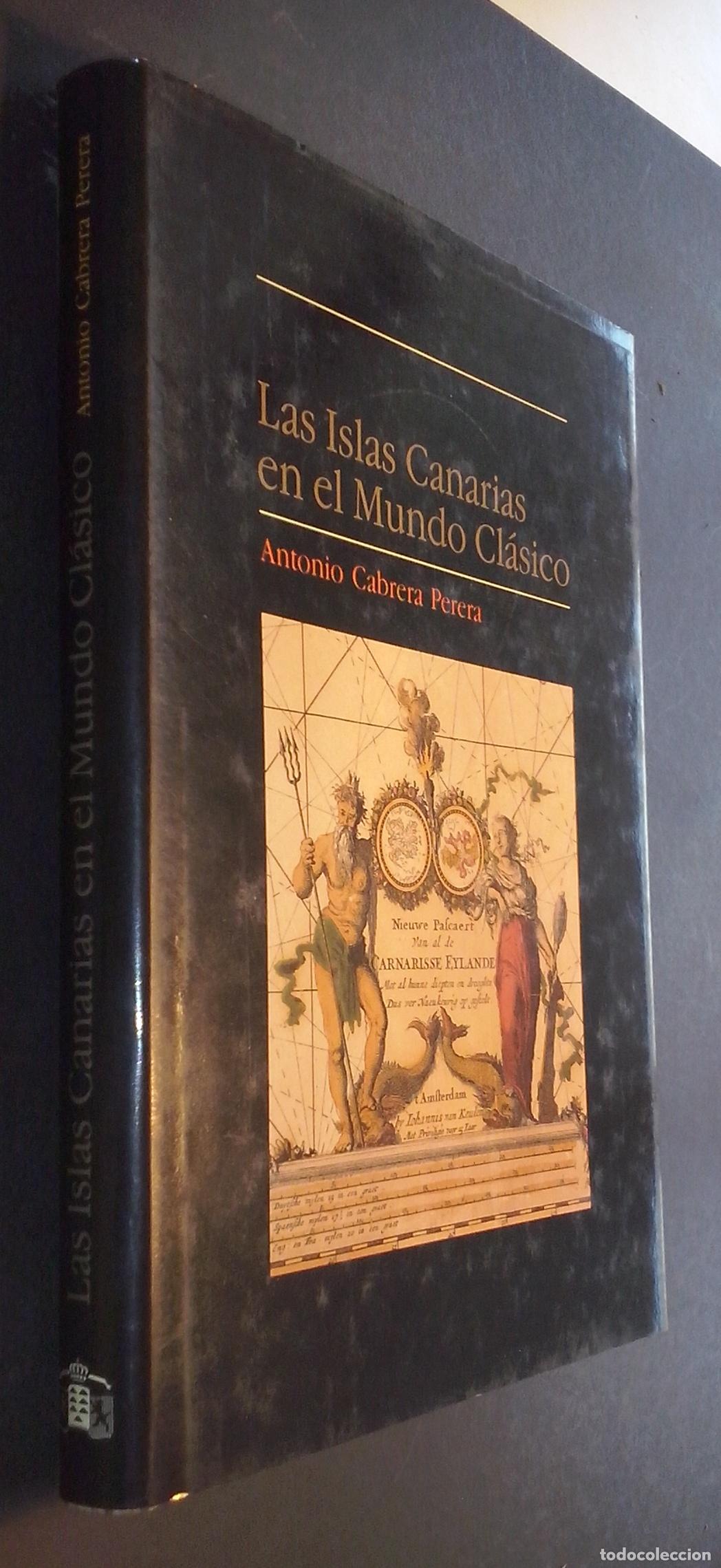 Livros em segunda m&atilde;o: Las Islas Canarias en el mundo cl&aacute;sico - CABRERA PERERA, Antonio: