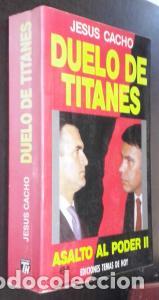Livres: Duelo de titanes - CACHO, Jes&uacute;s: