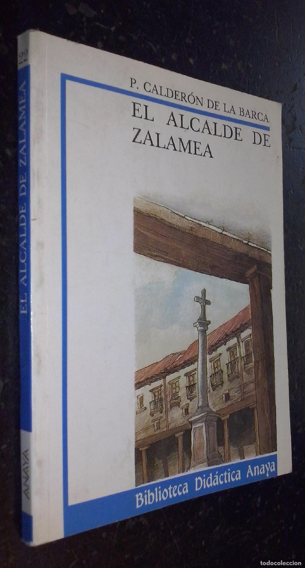 Libri di seconda mano: El alcalde de Zalamea - CALDER&Oacute;N DE LA BARCA, P.:
