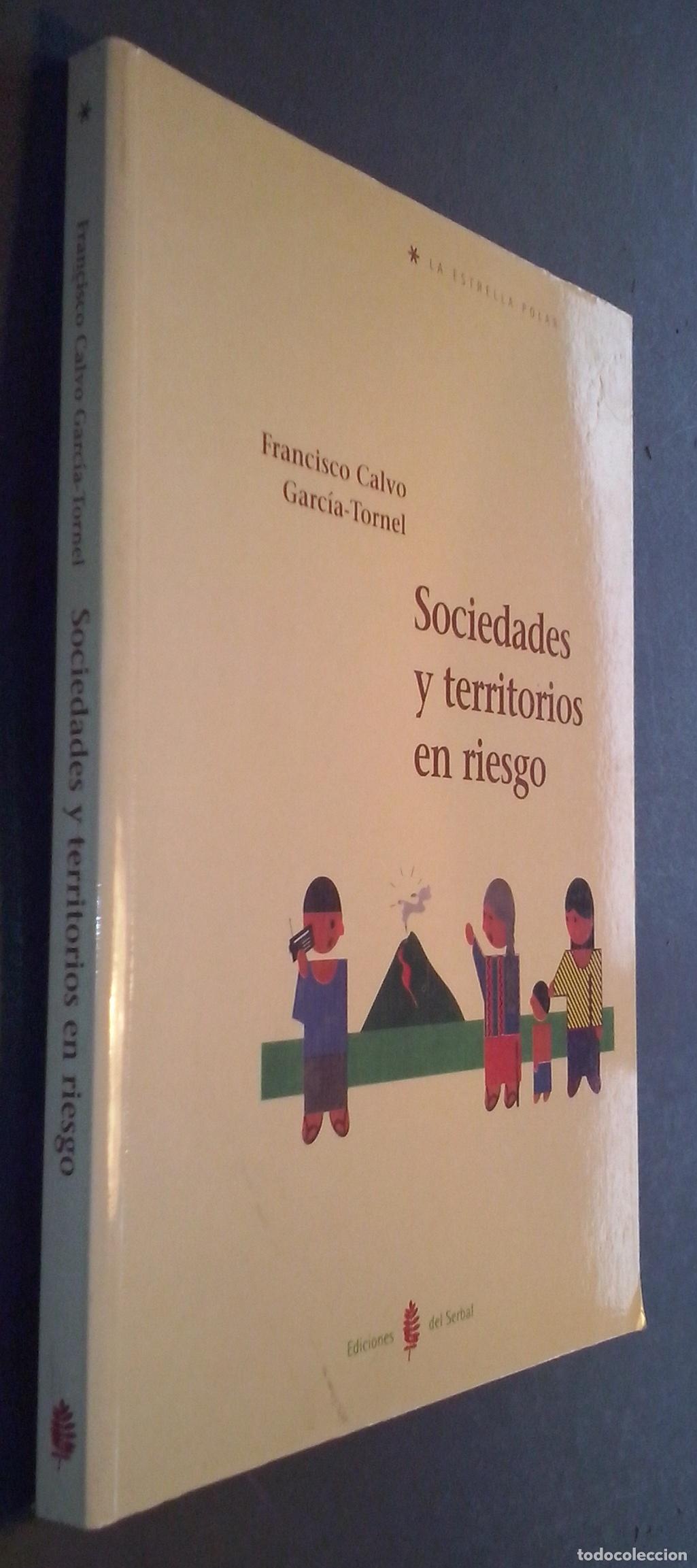 B&uuml;cher: Sociedades y territorios de riesgo - CALVO GARC&Iacute;A TORNEL, Francisco: