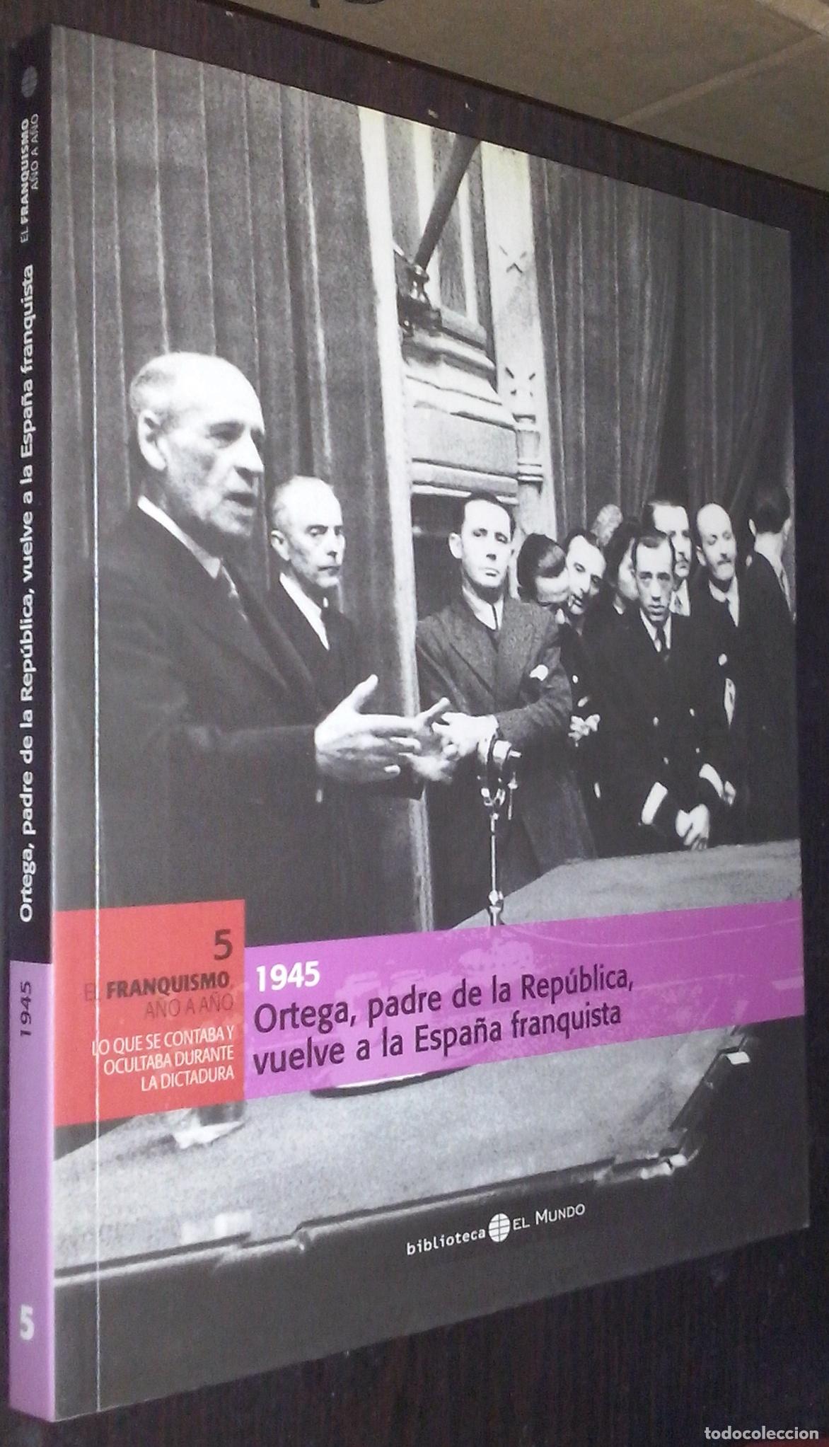 Livros em segunda m&atilde;o: 1945. Ortega, padre de la Rep&uacute;blica, vuelve a la Espa&ntilde;a franquista - AA. VV: