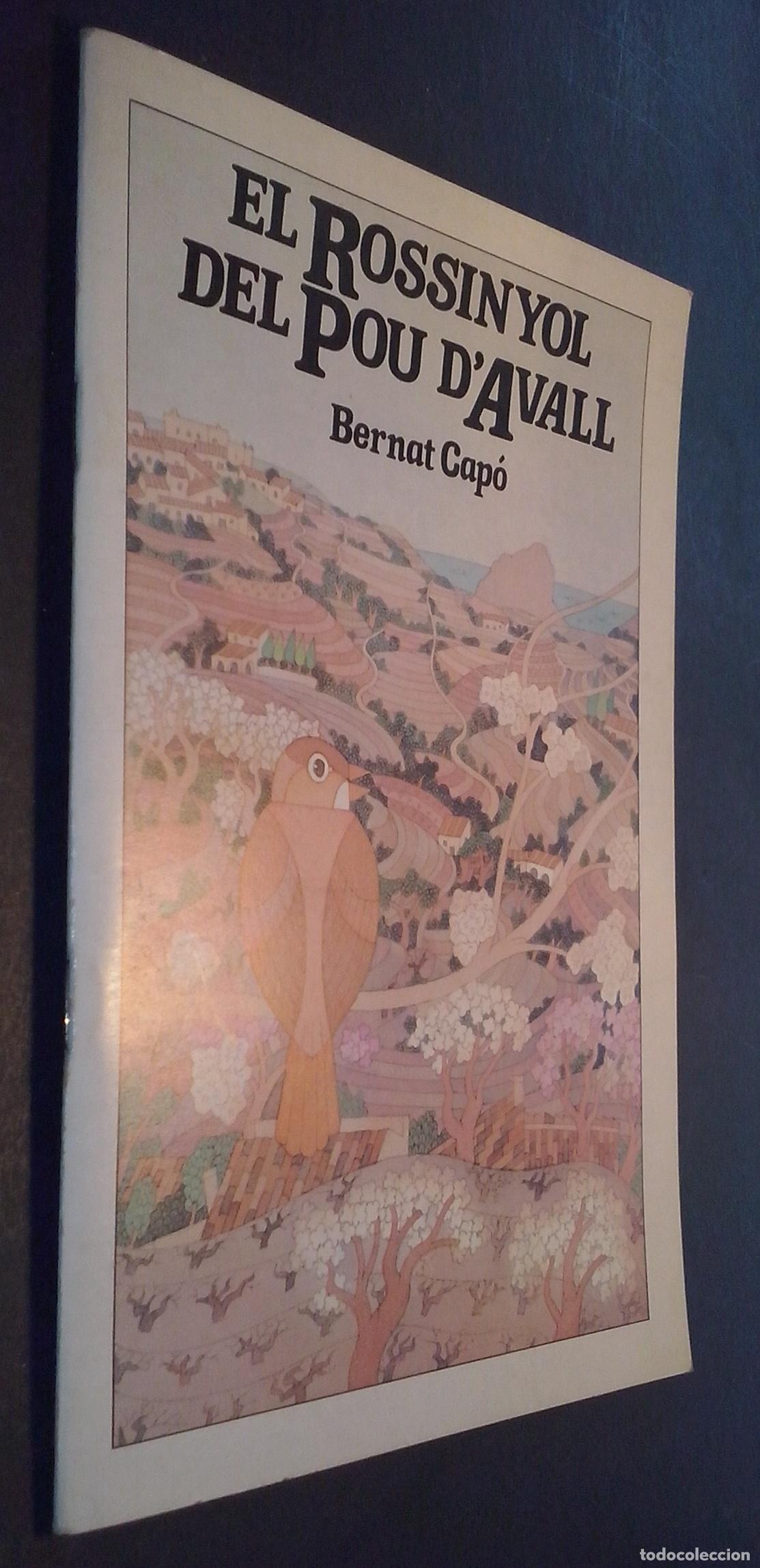 Livros em segunda m&atilde;o: El Rossinyol del pou d Avall - CAP&Oacute;, Bernat: