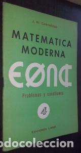 Libri di seconda mano: Matem&aacute;tica moderna. Problemas y soluciones.Cuaderno n&int; 4 - CASTA&Ntilde;EDA, Jos&eacute; M&trade;: