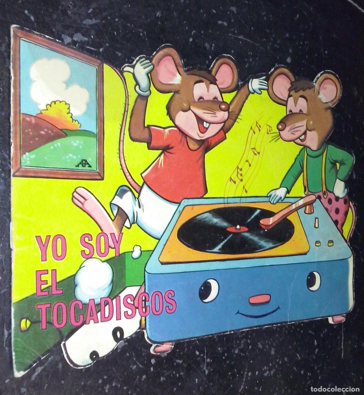 Libros: Cuentos yo soy... N&ordm; 14: Yo soy el tocadiscos - CARRERA, Jaime y AYN&Eacute;, Antonio: