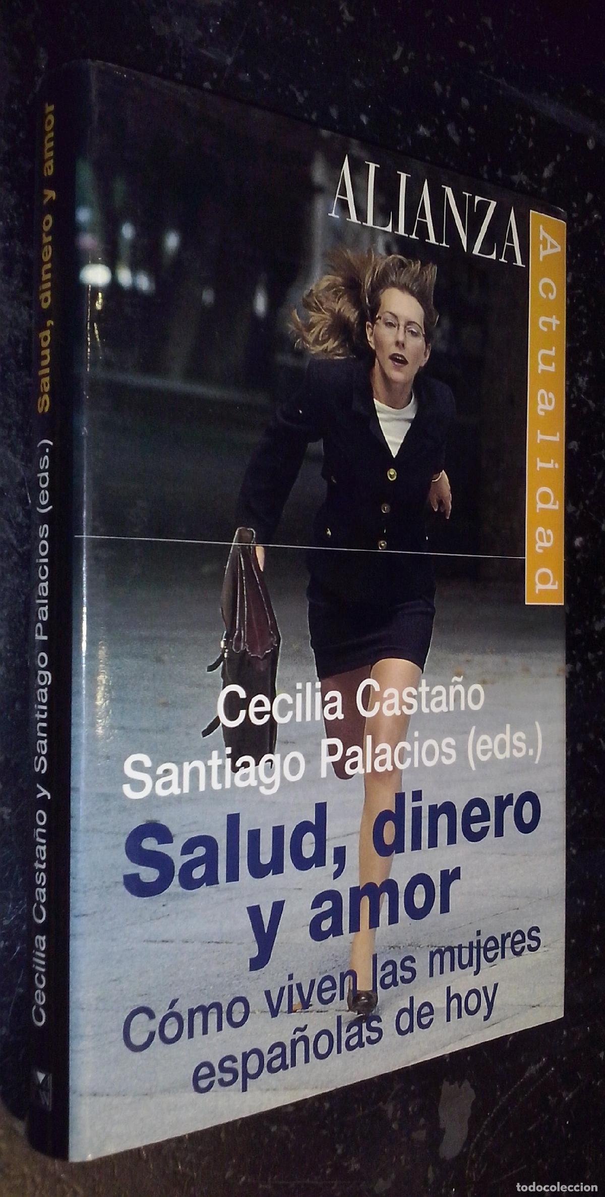 Livros em segunda m&atilde;o: Salud, dinero y amor. C&oacute;mo viven las mujeres espa&ntilde;olas de hoy - CASTA&Ntilde;O, Cecilia y PALACIOS, Santiag