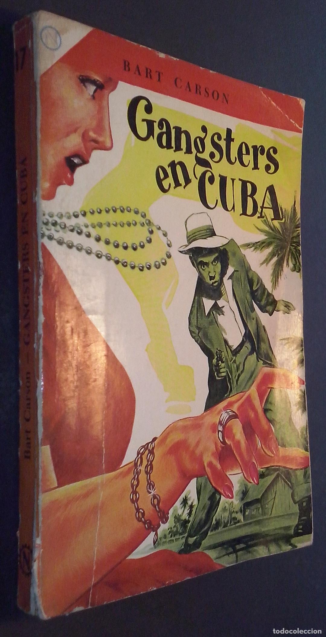 Libros: Gangsters en Cuba - CARSON, Bart: