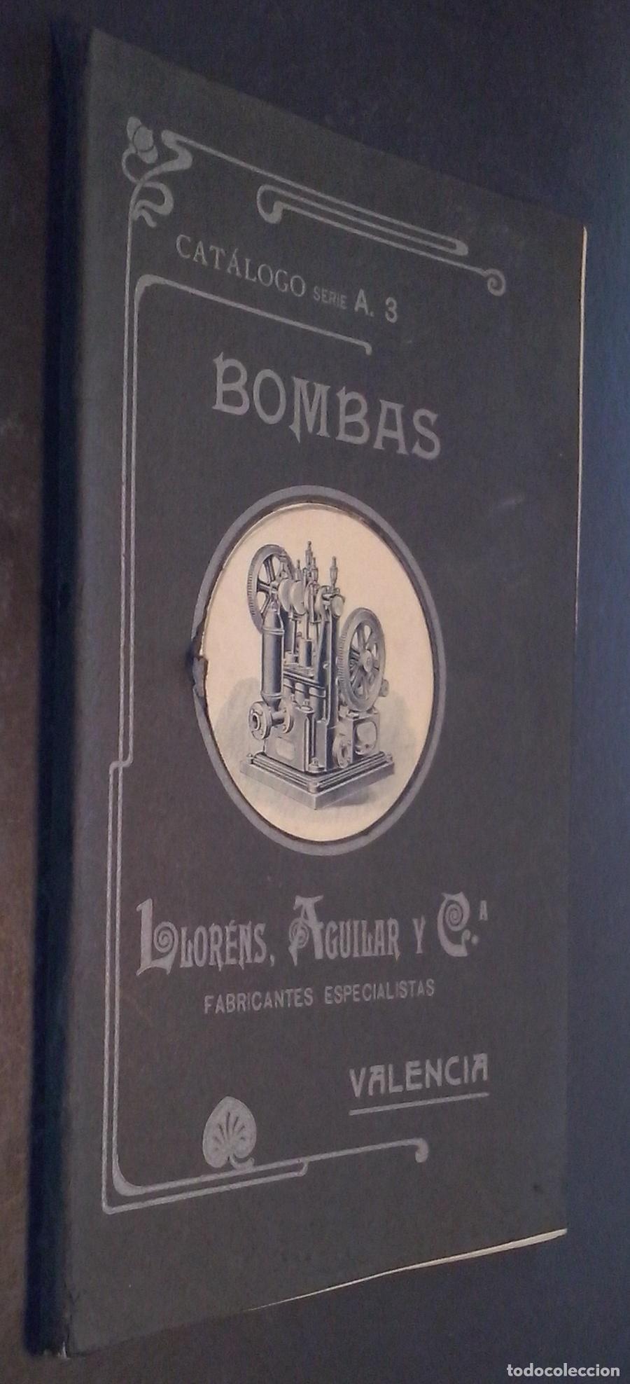 Libri di seconda mano: Bombas. Llorens, Aguilar y Cia. Fabricantes especialistas. Valencia - CAT&Aacute;LOGO: