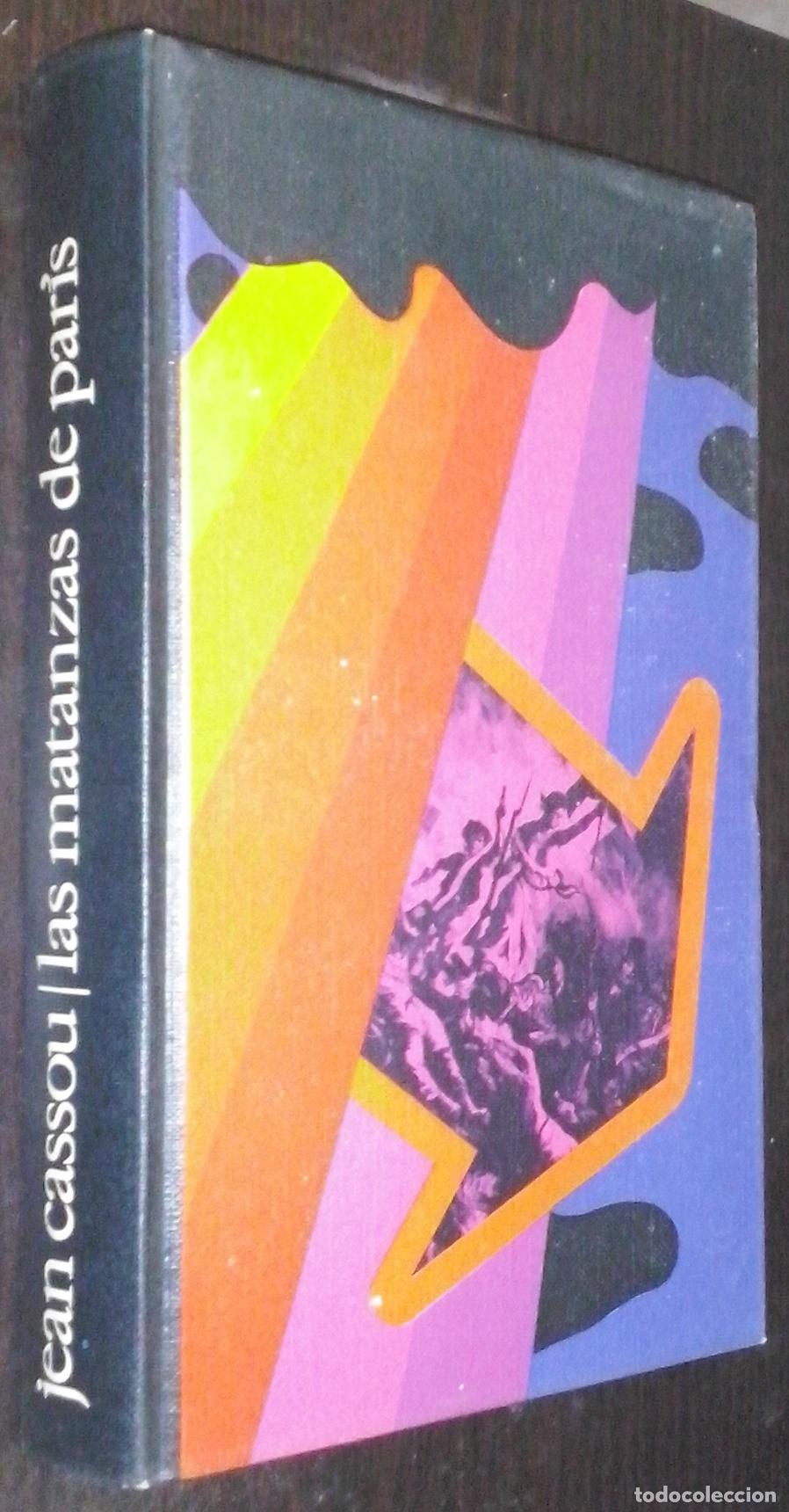 B&uuml;cher: Las matanzas de Par&iacute;s - CASSOU, Jean: