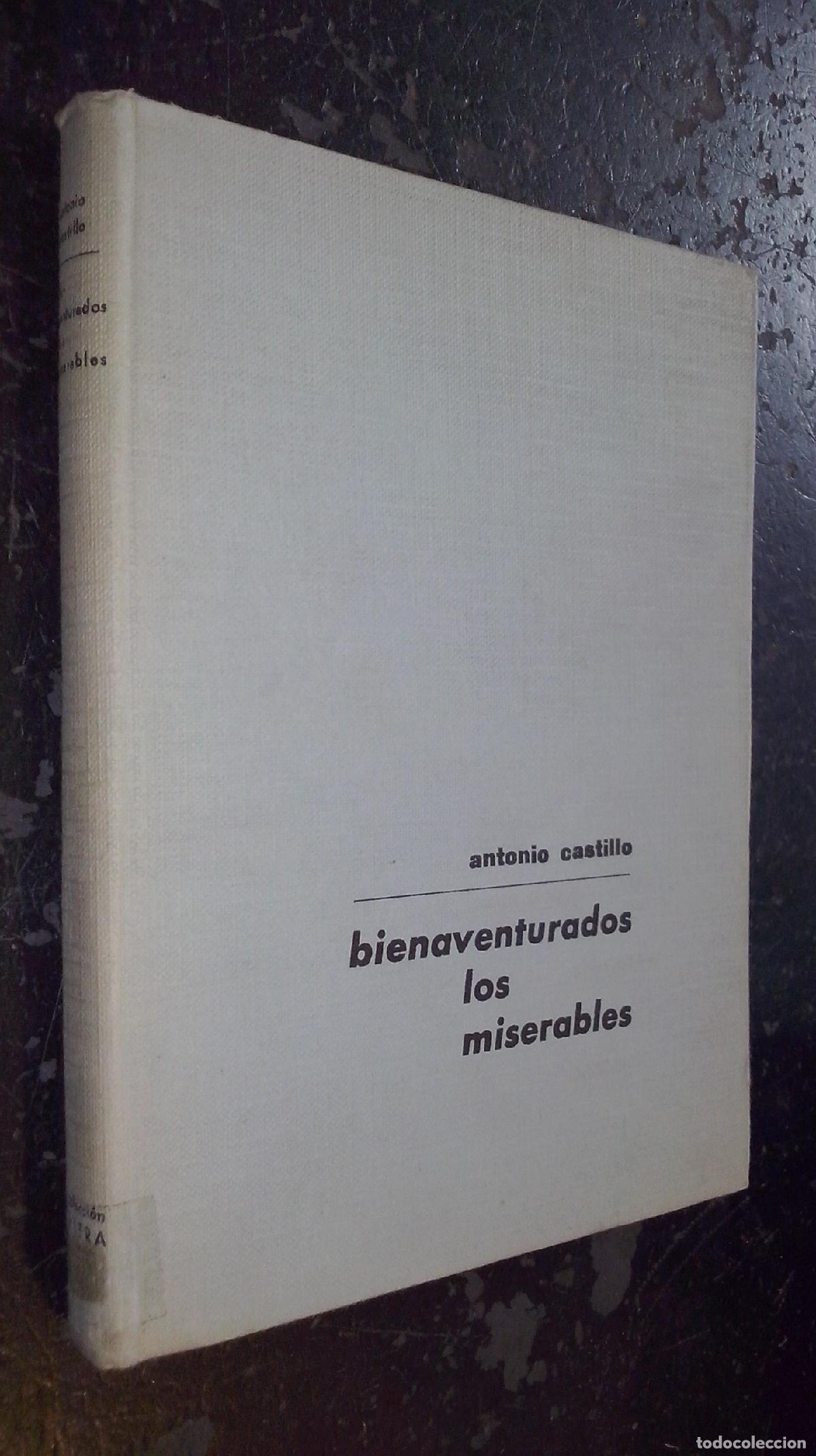 Libri di seconda mano: Bienaventurados los miserables - CASTILLO, Antonio: