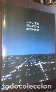 Livros em segunda m&atilde;o: Javier Buz&oacute;n. Nocturnos. Sala Rivadavia. Del 19 de Enero al 23 de Febrero de 2001 - CAT&Aacute;LOGO: