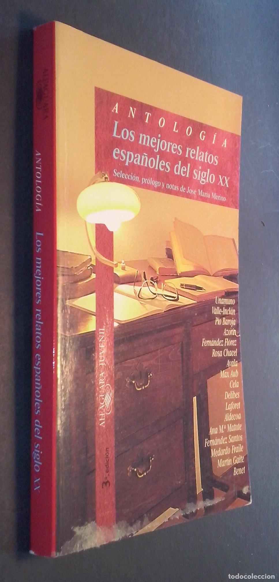 B&uuml;cher: Antolog&iacute;a. Los mejores relatos espa&ntilde;oles del siglo XX - AA. VV.: