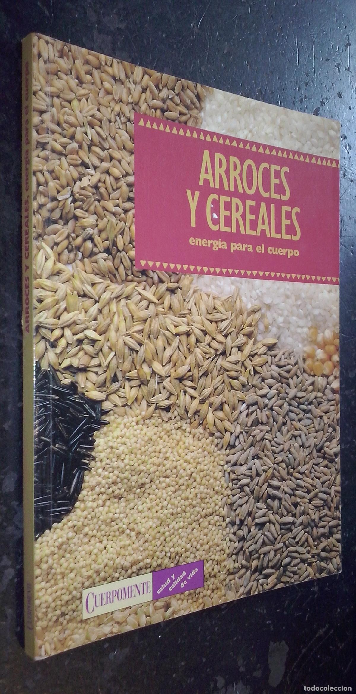 B&uuml;cher: Arroces y cereales. Energ&iacute;a para el cuerpo - AA. VV.: